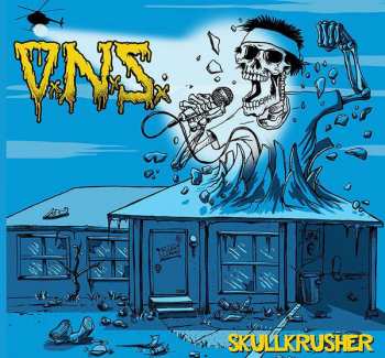 Album Our Neighbors Suck: Skullkrusher