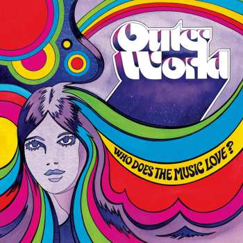 LP Outer World: Who Does the Music Love?