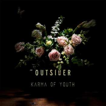 Album Outsider: Karma Of Youth