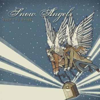 Album Over The Rhine: Snow Angels