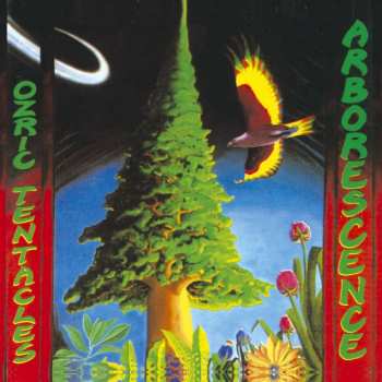 CD Ozric Tentacles: Arborescence (digipak)
