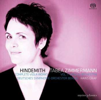 SACD Paul Hindemith: Complete Viola Works   Vol. 1 Viola & Orchestra