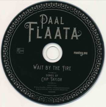 CD Paal Flaata: Wait By The Fire - Songs Of Chip Taylor