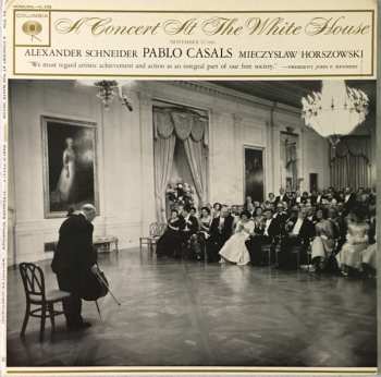 Album Pablo Casals: A Concert At The White House November 13, 1961