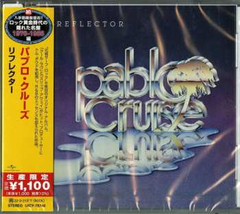 CD Pablo Cruise: Reflector = リフレクター LTD