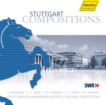 Album Pachelbel / Stuttgarter Kammerorch / Hofstetter: Stuttgart Compositions