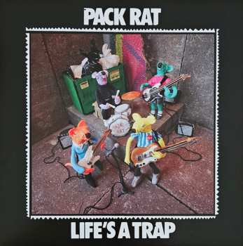 Album Pack Rat: Life's A Trap