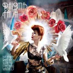 CD Paloma Faith: Do You Want The Truth Or Something Beautiful?