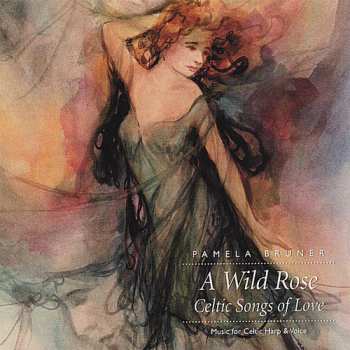 Album Pamela Bruner: Wild Rose