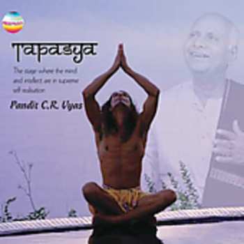 Album Pandit C. R. Vyas: Tapasya Volume Two