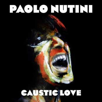 CD Paolo Nutini: Caustic Love