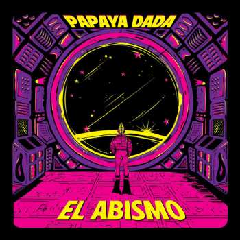 LP Papaya Dada: El Abismo