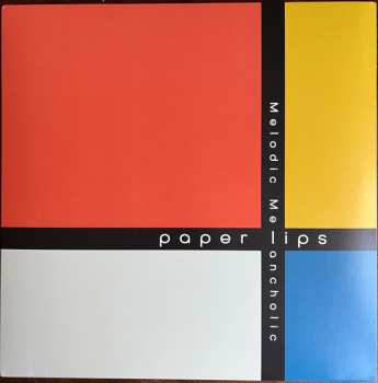 Album Paper Lips: Melodic Melancholic