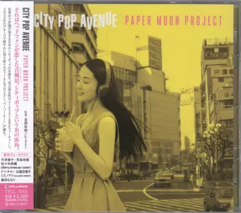 Paper Moon Project: City Pop Avenue