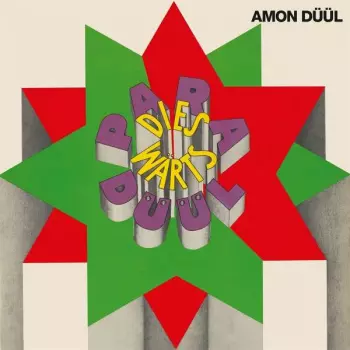 Amon Düül: Paradieswärts Düül