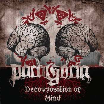 Album Paragoria: Decomposition Of Mind