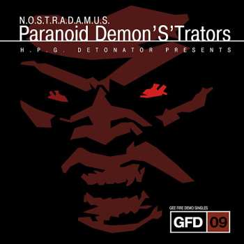 Album Paranoid Demon'S'Trators: N.O.S.T.R.A.D.A.M.U.S.