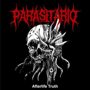 Album Parasitario: Afterlife Truth