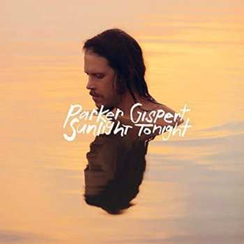 Album Parker Gispert: Sunlight Tonight