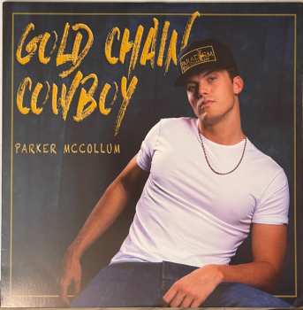 LP Parker McCollum: Gold Chain Cowboy