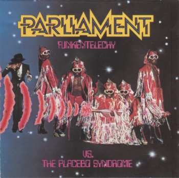 CD Parliament: Funkentelechy Vs. The Placebo Syndrome