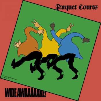 CD Parquet Courts: Wide Awake!