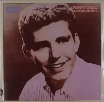 Party Doll And Other Hits