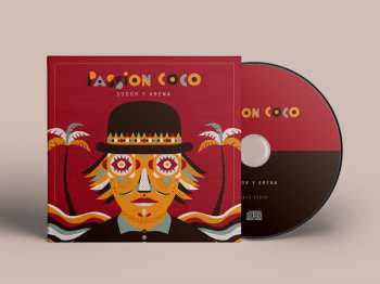 CD Passion Coco: Sudor y Arena