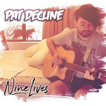 Album Pat Decline: Nine Lives