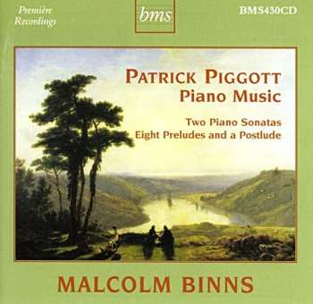 Album Malcolm Binns: Piano Music Of Patrick Piggott 