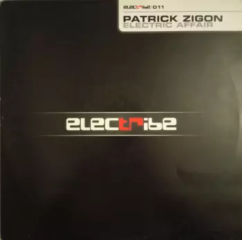 Patrick Zigon: Electric Affair