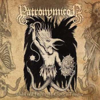 Album Patronymicon: Ushered Forth By Cloven Tongue