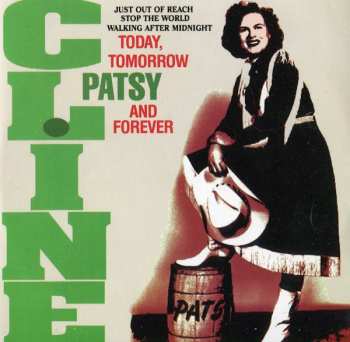 CD Patsy Cline: Today, Tomorrow And Forever