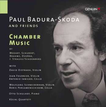 Album David Oistrach: Paul Badura-Skoda And Friends. Chamber Music