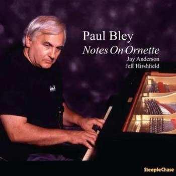 LP Paul Bley: Notes On Ornette
