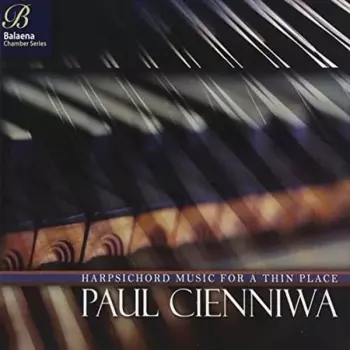 Harpsichord Music For A Thin Place