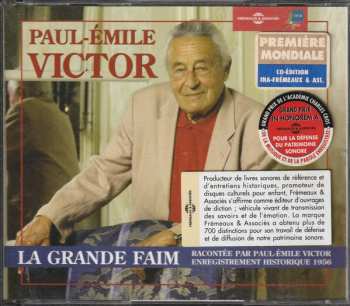 3CD Paul-Émile Victor: La Grande Faim