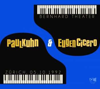 Album Eugen Cicero: Bernhard Theater, Zürich, 05.10.1992