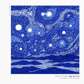 CD Paul Lay: Waves of light