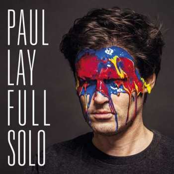 2LP Paul Lay: Full Solo