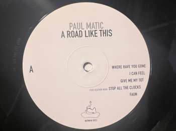 LP Paul Matic: A Road Like This