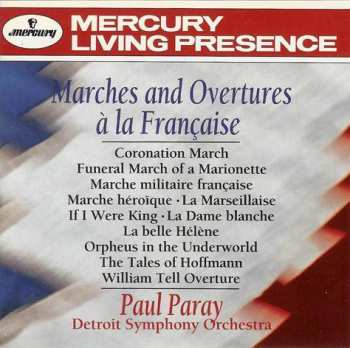 Album Paul Paray: Marches And Overtures À La Française