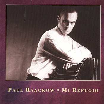 Album Paul Raackow: Mi Refugio