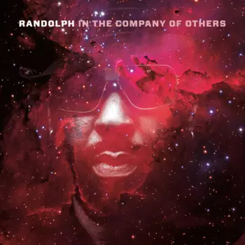 Paul Randolph: In The Company Of Others