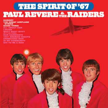 LP Paul Revere & The Raiders: The Spirit Of '67 LTD | CLR