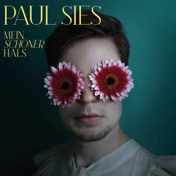 CD Paul Sies: Mein Schöner Hals