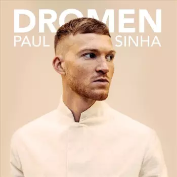 Paul Sinha: Dromen