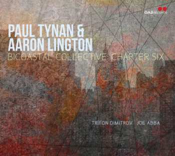 Album Paul Tynan: Bicoastal Collective: Chapter Six