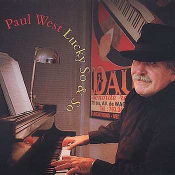 Album Paul West: Lucky So & So
