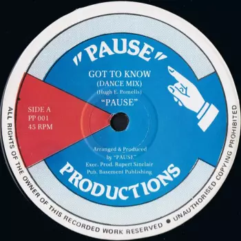Pause: Got To Know